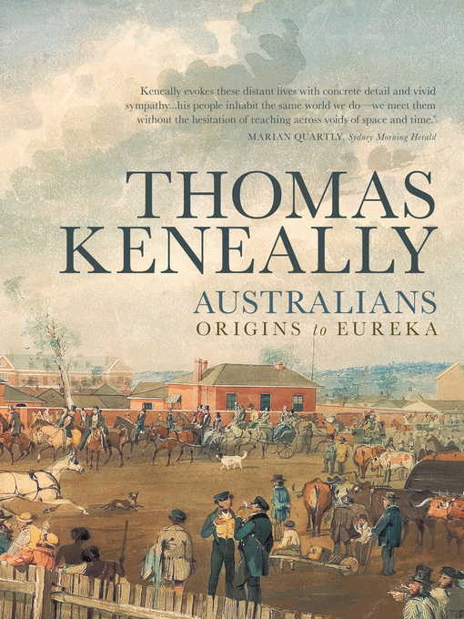 Title details for Australians by Thomas Keneally - Wait list